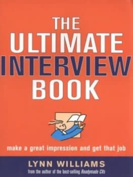 The Ultimate Interview Book by Lynn Williams Book