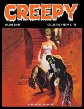 Creepy Archives. Volume 8 by Dark Horse Hardback