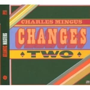 Charles Mingus Changes Two CD