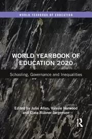 World Yearbook of Education 2020 Schooling Governance and Inequalities