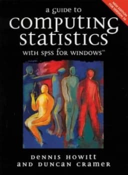 A Guide to Computing Statistics with Spss by Dennis Howitt Paperback