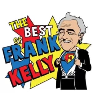 The Best of Frank Kelly by Frank Kelly CD Album