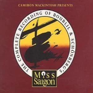 Cameron Mackintosh Presents Miss Saigon CD Album