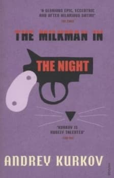 The Milkman in the Night by Andrey Kurkov Paperback