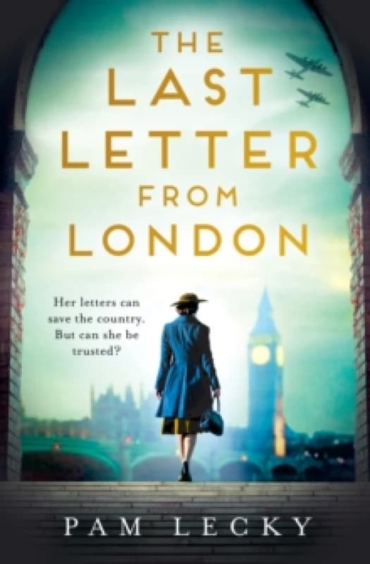 The Last Letter from London. Paperback. By Pam Lecky Books