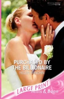 Purchased by the Billionaire by Helen Bianchin Hardback