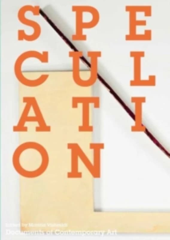 Speculation. Paperback. By Marina Vishmidt Books