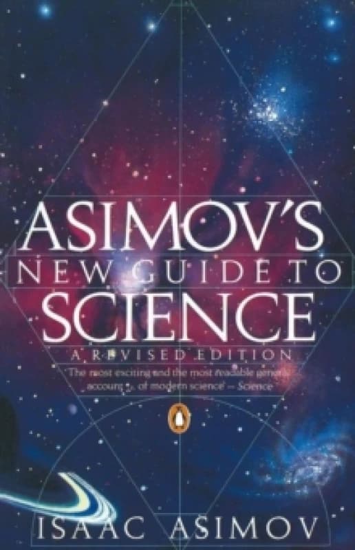 Asimovs New Guide to Science by Isaac Asimov Paperback