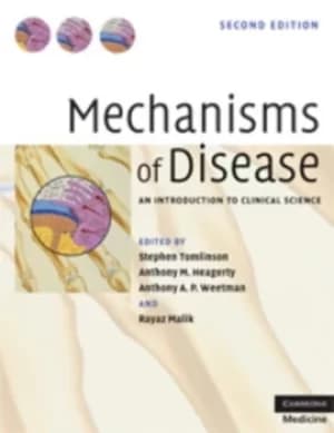 Mechanisms of disease by Stephen Tomlinson