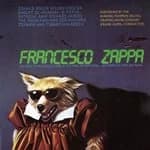 Frank Zappa - Francesco Zappa (Music CD)