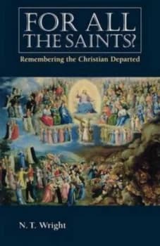 For All the Saints Book