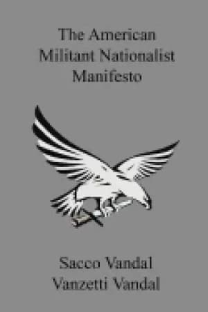 american militant nationalist manifesto