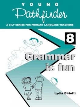 Grammar Is Fun by Lydia Biriotti and Centre for Information on Language Teaching and Research Paperback