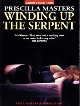 Winding up the Serpent by Priscilla Masters Book