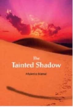 The Tainted Shadow by Maleeha Kamal Book
