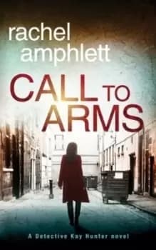 Call to arms by Rachel Amphlett