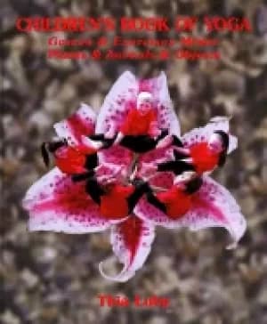 childrens book of yoga games and exercises mimic plants and animals and obj