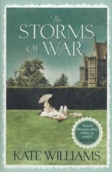 The Storms of War by Kate Williams Hardback