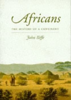 Africans by John Iliffe Paperback