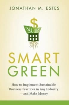 Smart Green by Jonathan Estes Hardback