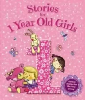 Stories for 1 year old girls by Susie Poole