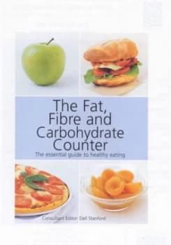 The Fat Fibre and Carbohydrate Counter Paperback