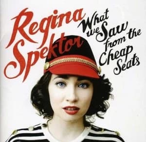 What We Saw from the Cheap Seats by Regina Spektor CD Album