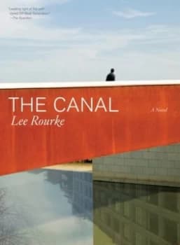 The Canal by Lee Rourke Book
