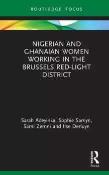 Nigerian and Ghanaian Women Working in the Brussels Red-Light District
