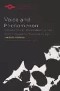 voice and phenomenon introduction to the problem of the sign in husserls ph