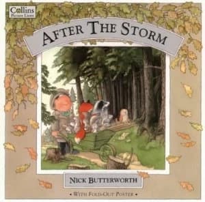 After the Storm by Nick Butterworth Paperback