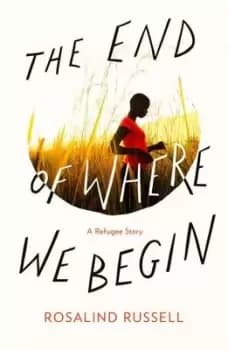 The end of where we begin - Rosalind Russell - Paperback - Used