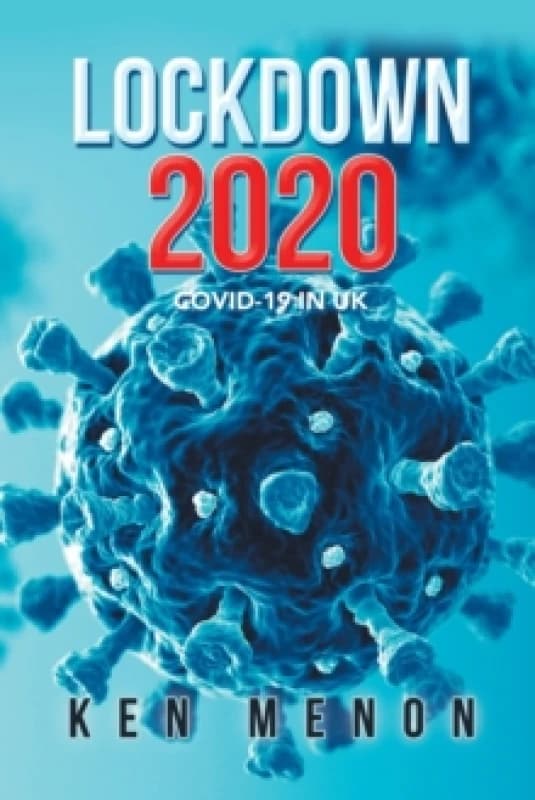 Lockdown 2020 : Covid-19 in UK Paperback / softback