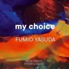 Fumio Yasuda: My Choice
