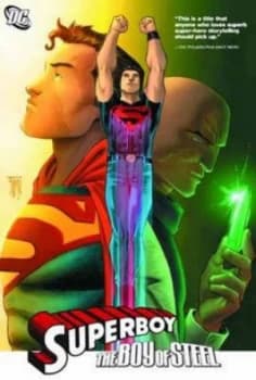 The Boy of Steel by Geoff Johns Hardback
