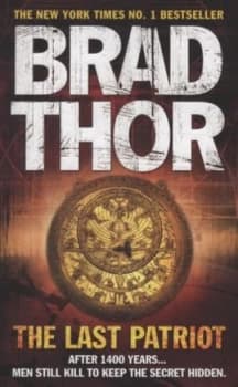 The Last Patriot by Brad Thor Paperback