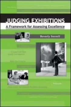 Judging exhibitions by Beverly Serrell