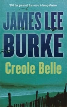 Creole Belle by James Lee Burke Book