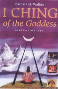 The I Ching of the Goddess. Book