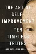 art of self improvement ten timeless truths