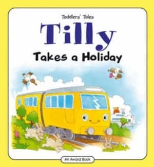 Tilly Takes a Holiday by Jackie Andrews and Terry Burton Hardback
