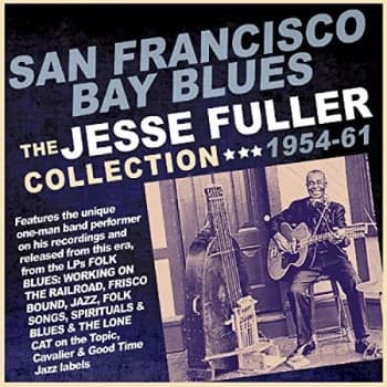 Jesse Fuller - The Collection 1954-61 CD