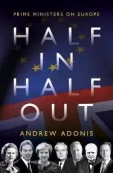 Half in half out by Andrew Adonis