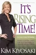 its rising time what it really takes to reach your financial dreams