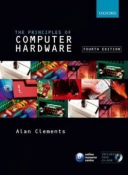 Principles of Computer Hardware by Alan Clements Paperback