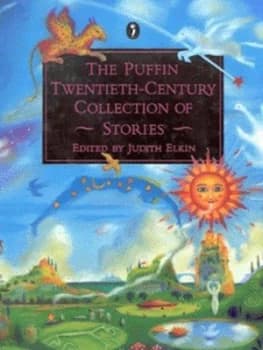 The Puffin Twentieth-Century Collection of Stories by Judith Elkin Hardback