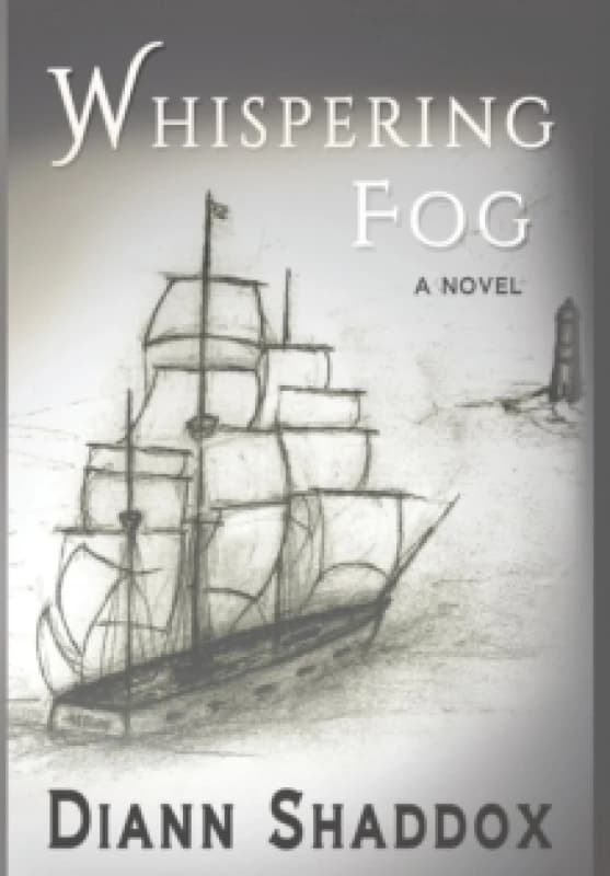 Whispering Fog. Hardback. By Diann Shaddox Books