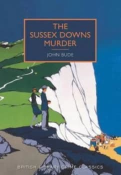 The Sussex Downs Murder by John Bude Paperback