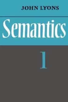 Semantics: Volume 1