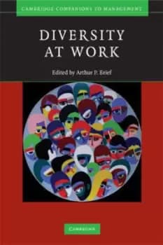 Diversity at work by Arthur P. Brief